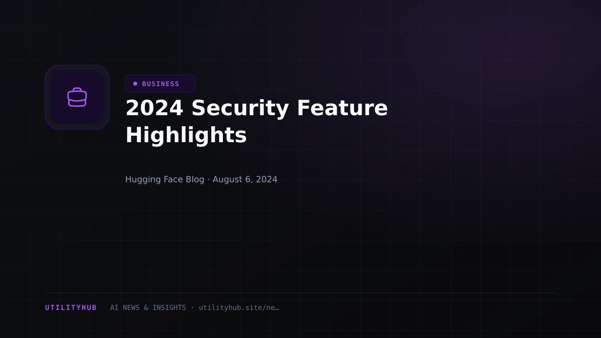 Visual reporting for 2024 Security Feature Highlights