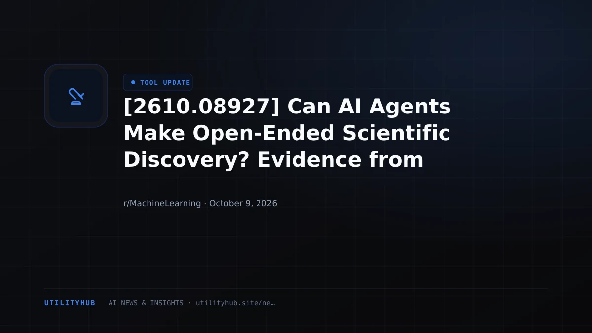 Visual reporting for [2610.08927] Can AI Agents Make Open-Ended Scientific Discovery? Evidence from Station