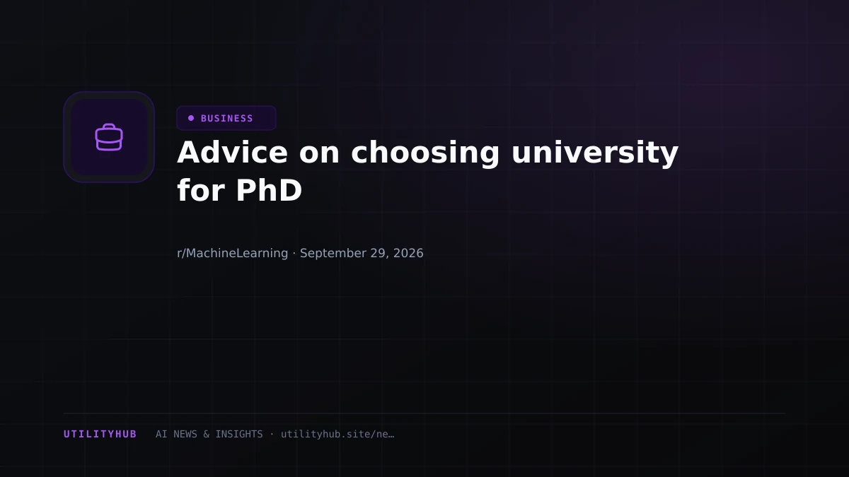 Visual reporting for Advice on choosing university for PhD