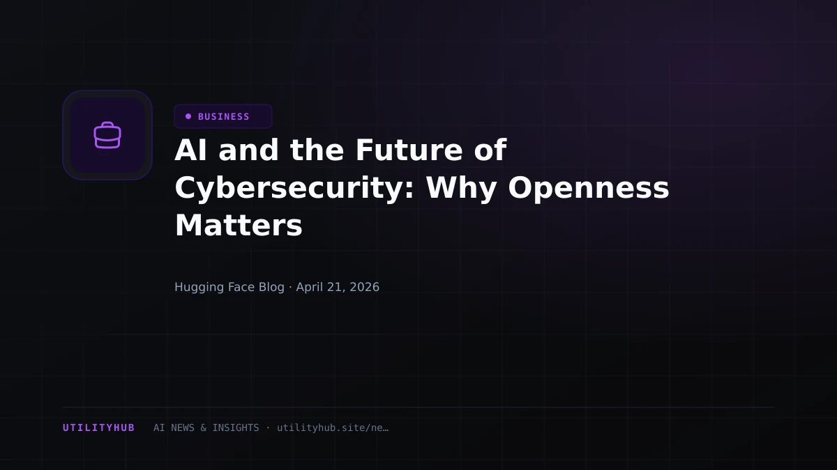 Visual for AI and the Future of Cybersecurity: Why Openness Matters