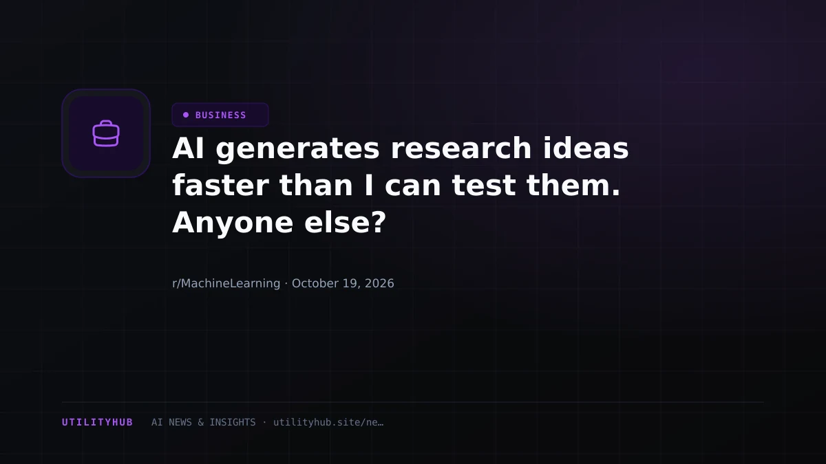 Visual reporting for AI generates research ideas faster than I can test them. Anyone else?