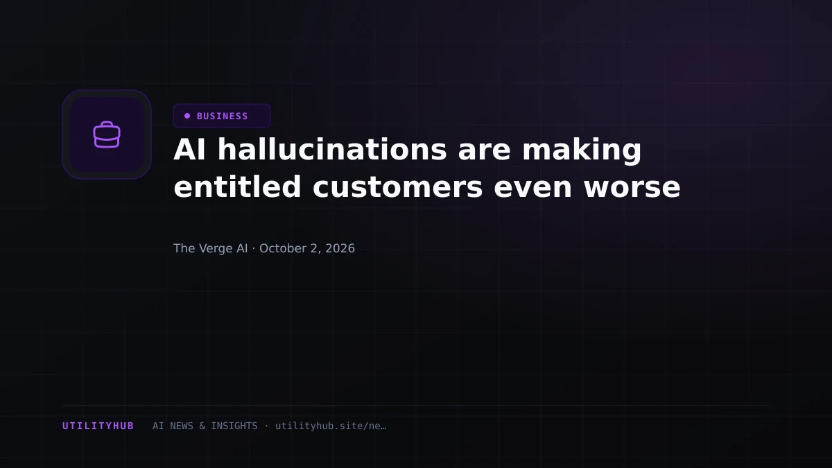 Visual reporting for AI hallucinations are making entitled customers even worse