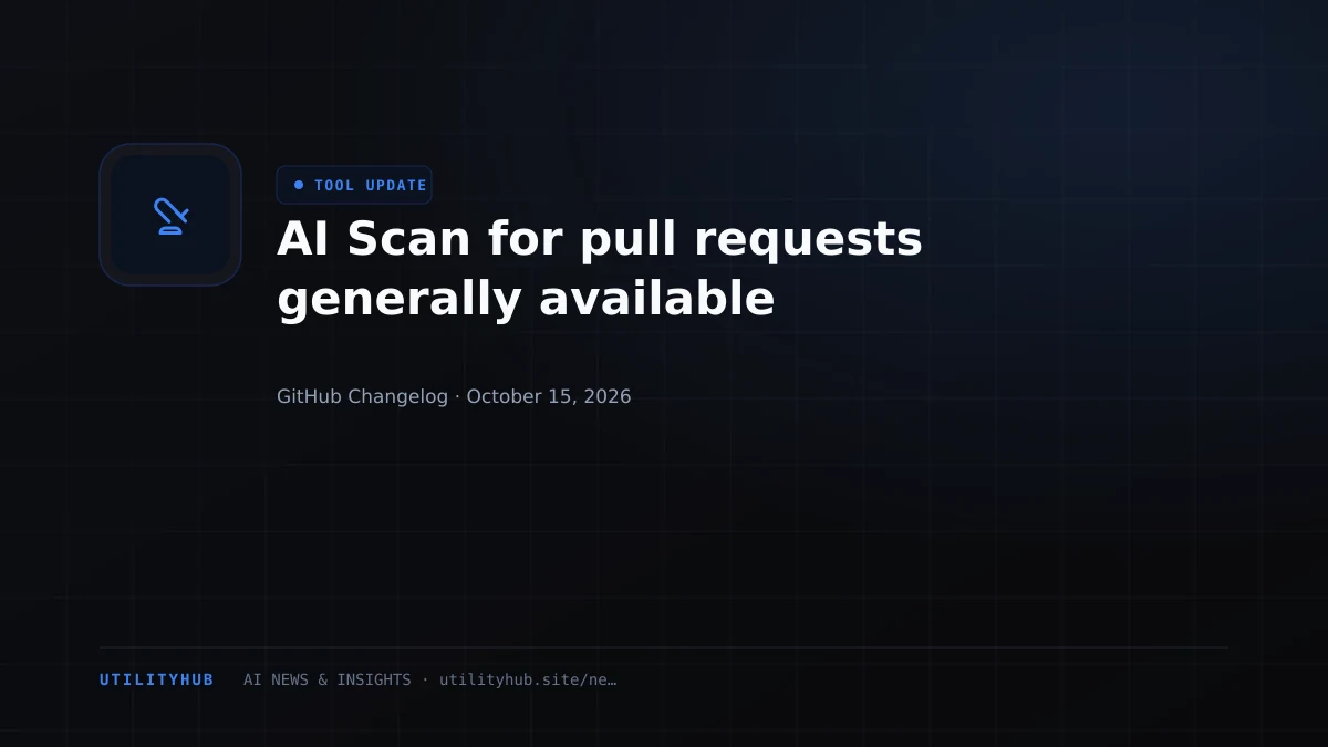 Visual reporting for AI Scan for pull requests generally available