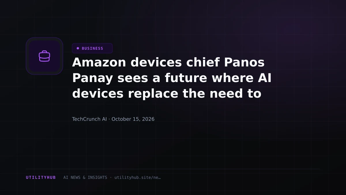 Visual reporting for Amazon devices chief Panos Panay sees a future where AI devices replace the need to use apps