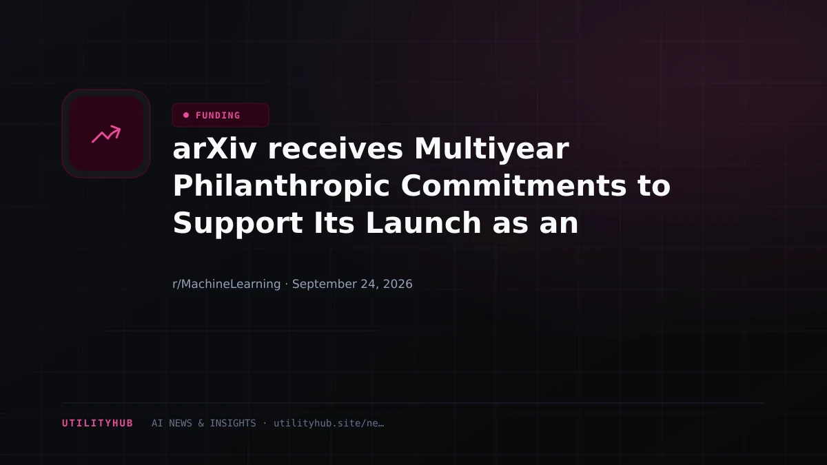 Visual for arXiv receives Multiyear Philanthropic Commitments to Support Its Launch as an Independent Nonprofit