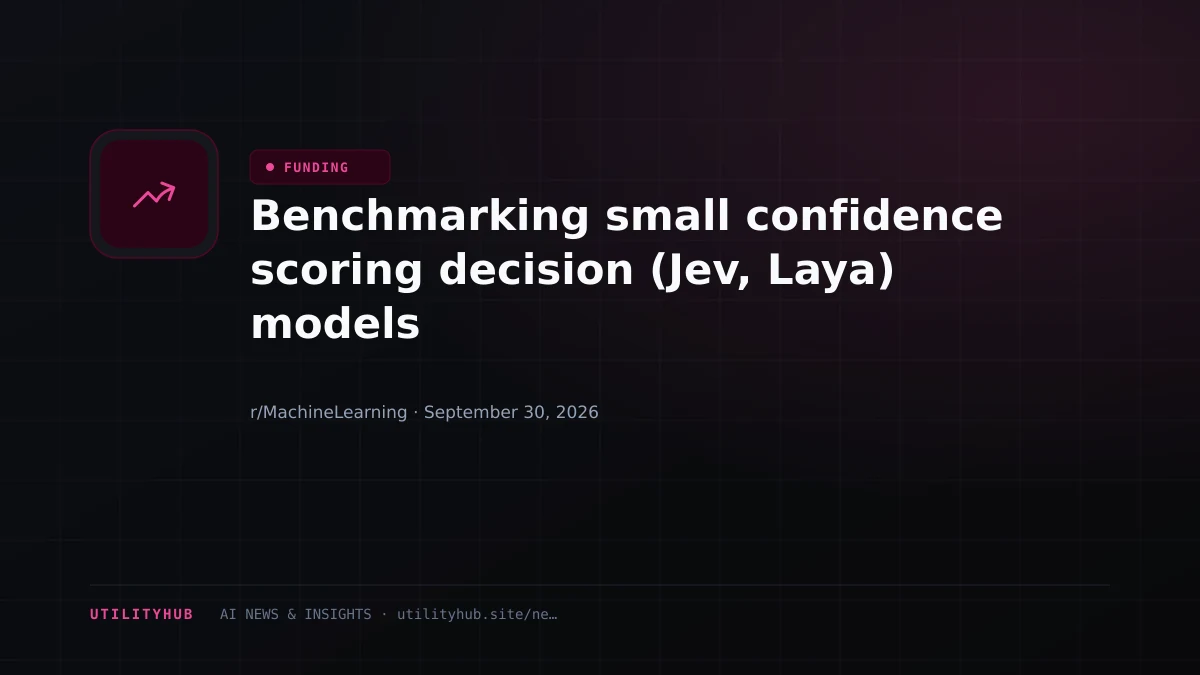 Visual reporting for Benchmarking small confidence scoring decision (Jev, Laya) models