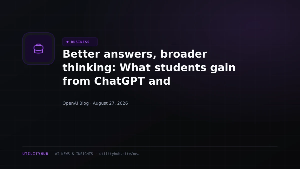 Visual for Better answers, broader thinking: What students gain from ChatGPT and critical-thinking training