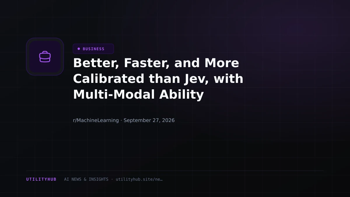 Visual for Better, Faster, and More Calibrated than Jev, with Multi-Modal Ability