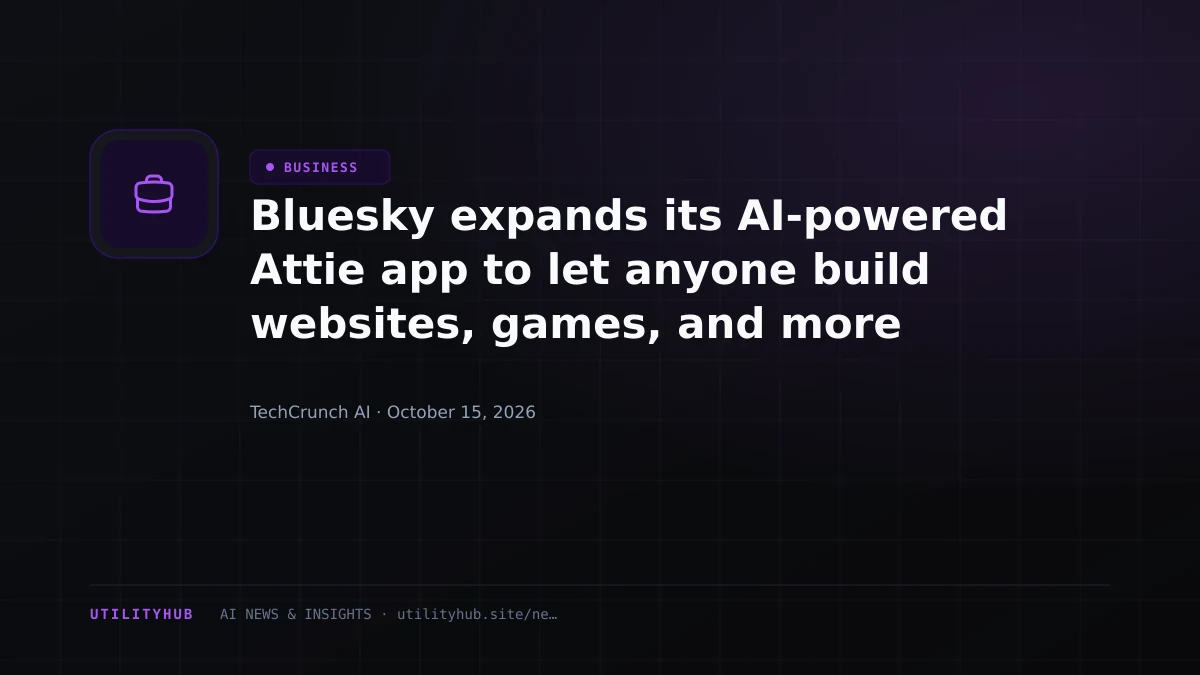 Visual reporting for Bluesky expands its AI-powered Attie app to let anyone build websites, games, and more
