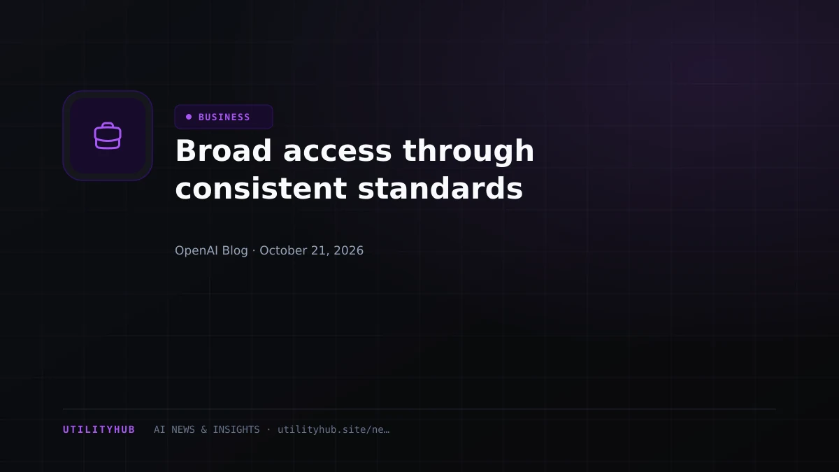 Visual reporting for Broad access through consistent standards