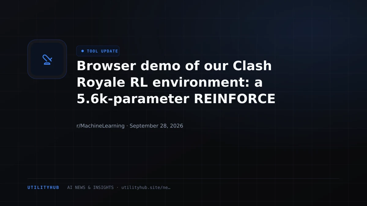 Visual for Browser demo of our Clash Royale RL environment: a 5.6k-parameter REINFORCE policy learns defensive placement against a brute-force optimum