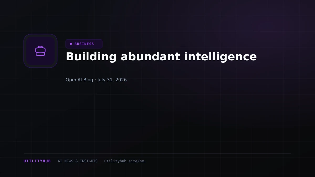 Visual for Building abundant intelligence