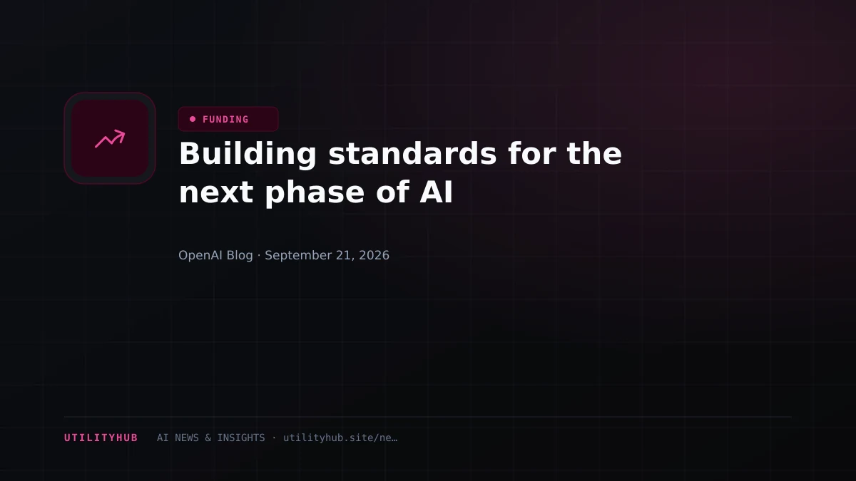 Visual for Building standards for the next phase of AI