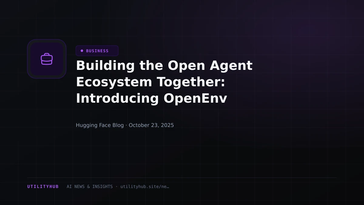 Visual for Building the Open Agent Ecosystem Together: Introducing OpenEnv