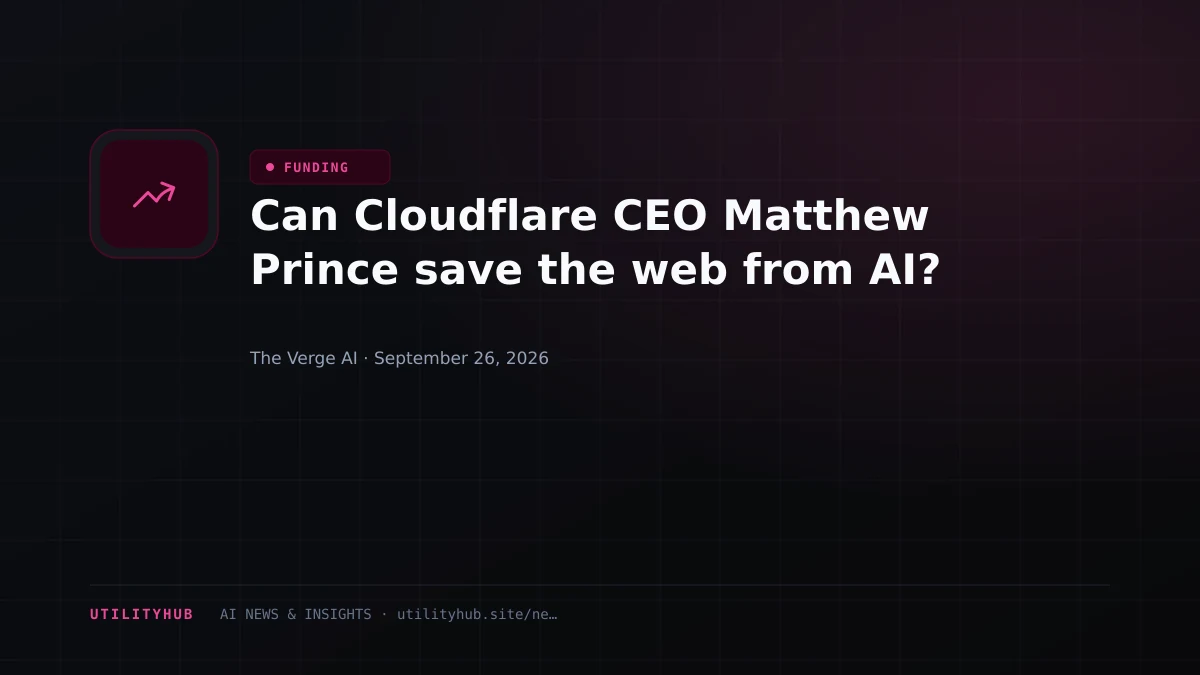 Can Cloudflare CEO Matthew Prince save the web from AI?