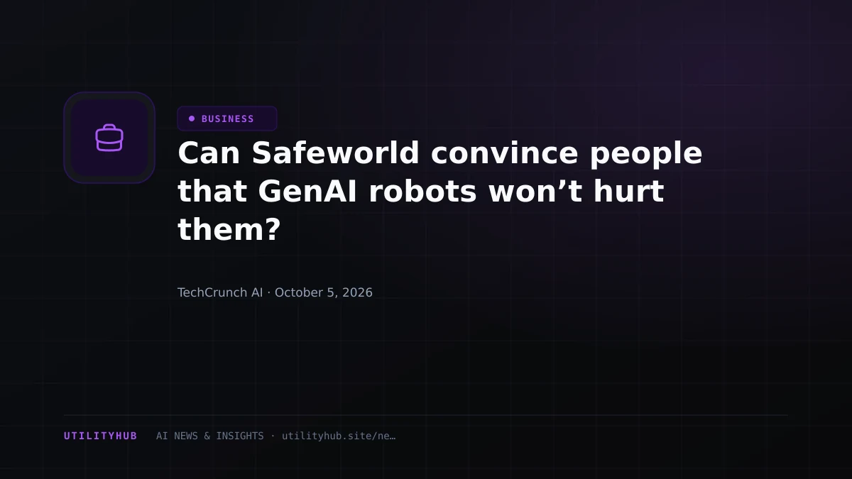 Visual reporting for Can Safeworld convince people that GenAI robots won’t hurt them?
