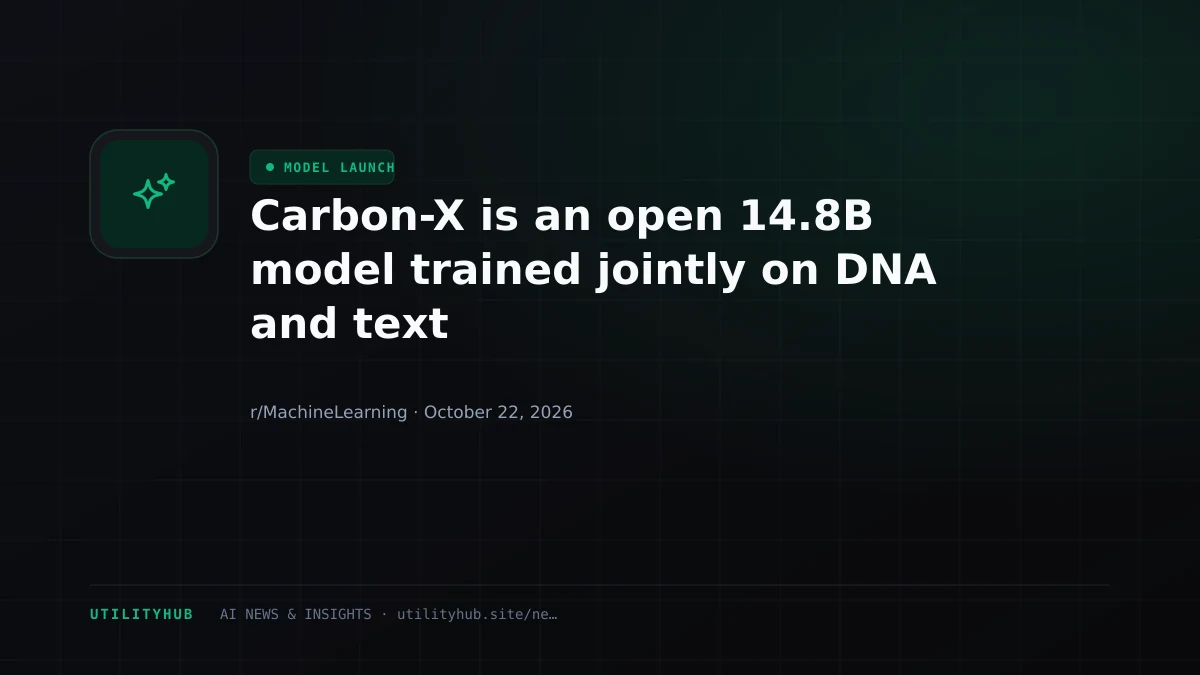 Carbon-X is an open 14.8B model trained jointly on DNA and text