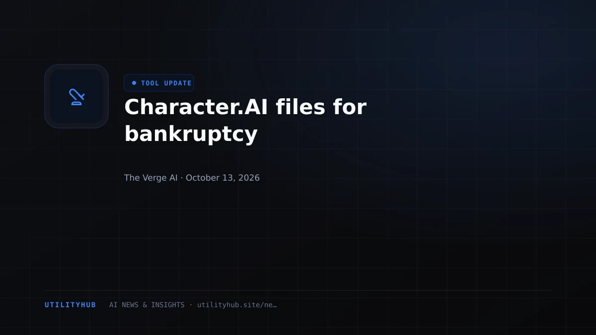 Visual reporting for Character.AI files for bankruptcy