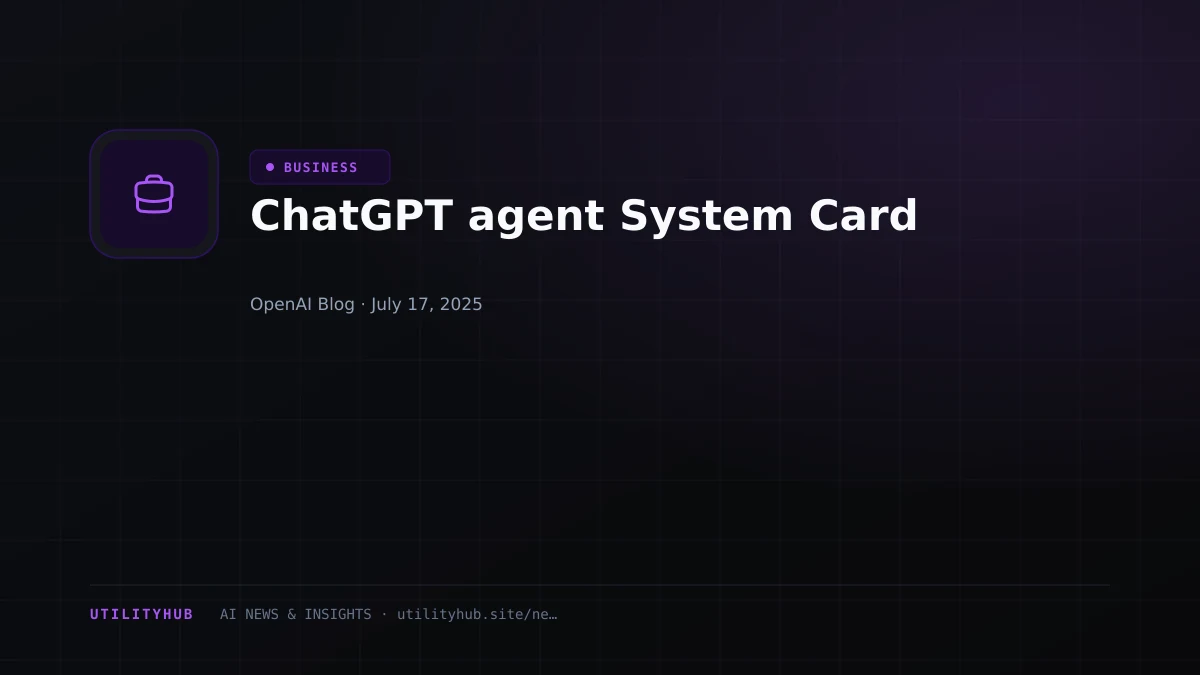 Visual reporting for ChatGPT agent System Card