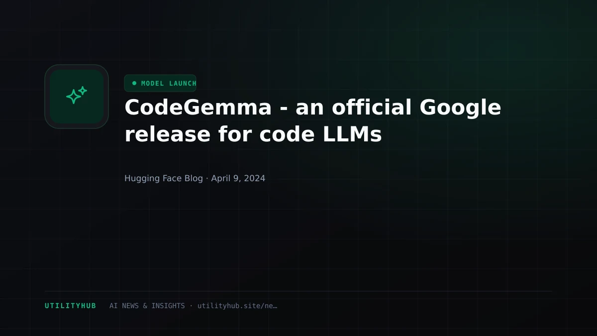Visual reporting for CodeGemma - an official Google release for code LLMs