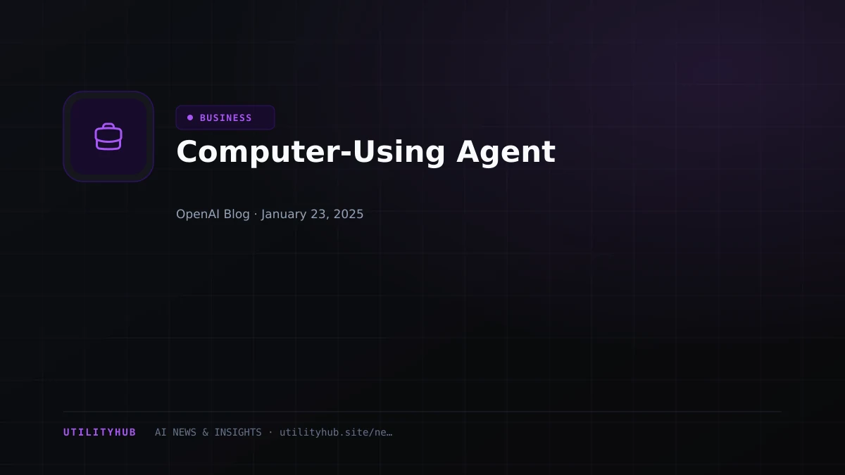 Visual reporting for Computer-Using Agent