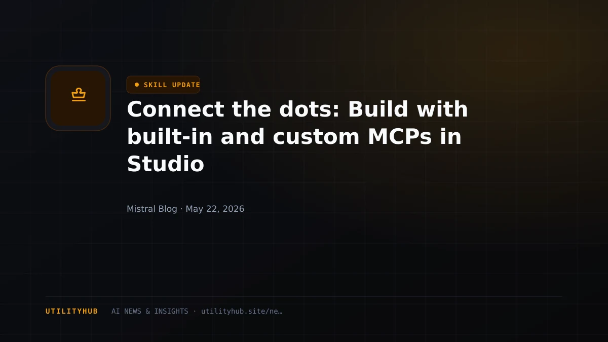 Visual for Connect the dots: Build with built-in and custom MCPs in Studio