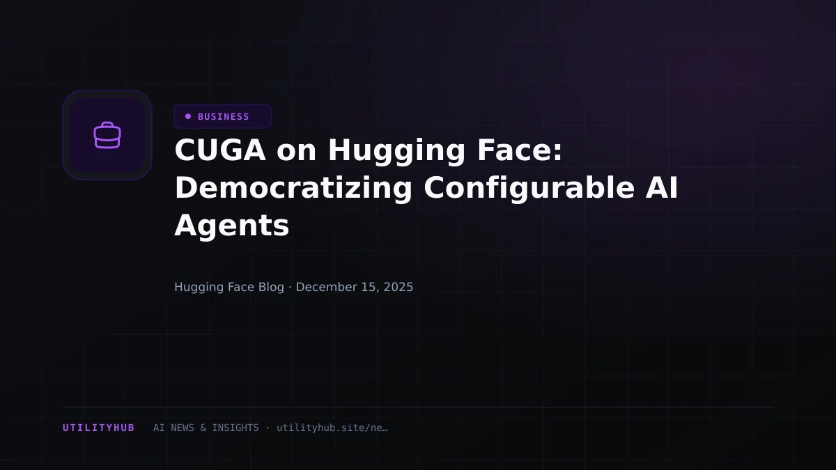 Visual for CUGA on Hugging Face: Democratizing Configurable AI Agents