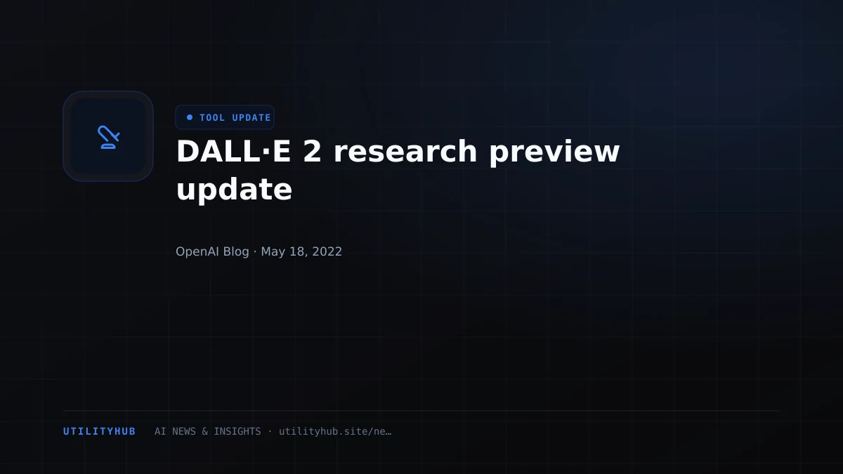 Visual reporting for DALL·E 2 research preview update