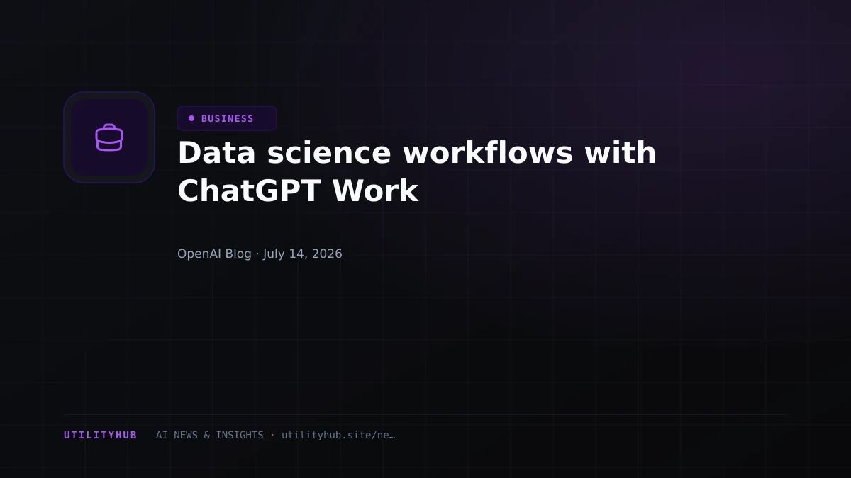 Visual for Data science workflows with ChatGPT Work