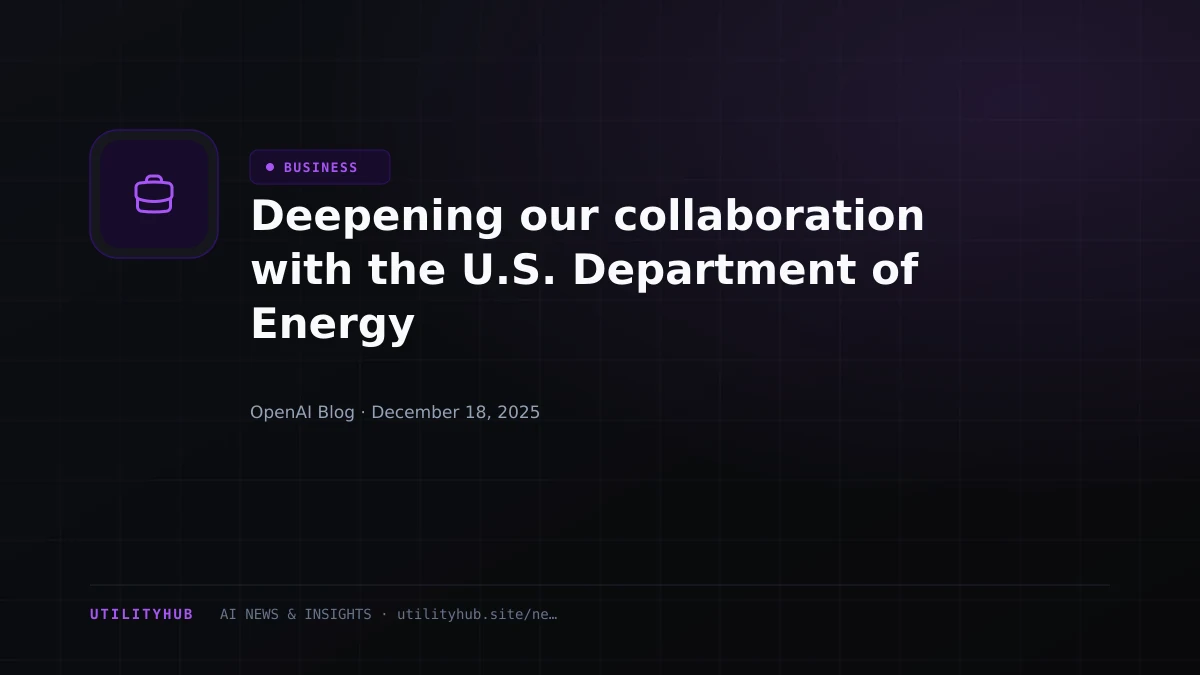 Visual for Deepening our collaboration with the U.S. Department of Energy