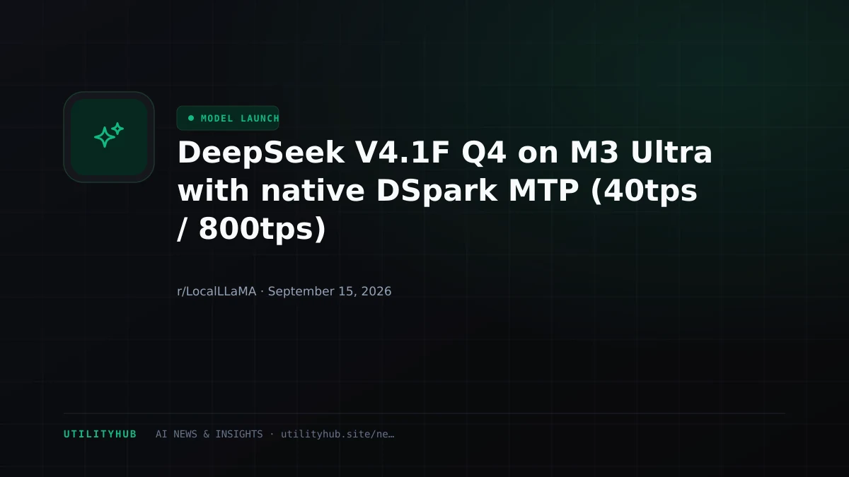 Visual for DeepSeek V4.1F Q4 on M3 Ultra with native DSpark MTP (40tps / 800tps)