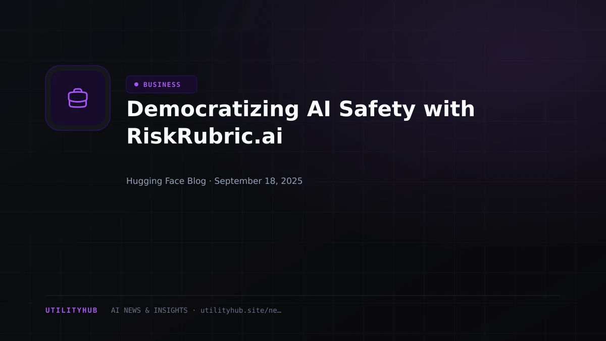 Visual for Democratizing AI Safety with RiskRubric.ai