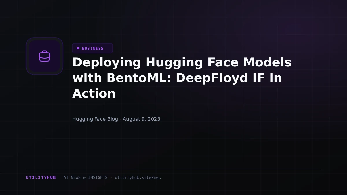 Visual reporting for Deploying Hugging Face Models with BentoML: DeepFloyd IF in Action