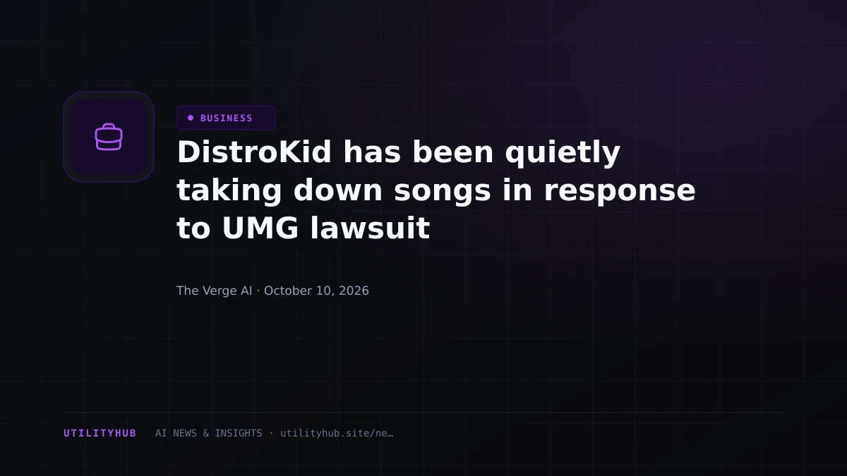 DistroKid has been quietly taking down songs in response to UMG lawsuit