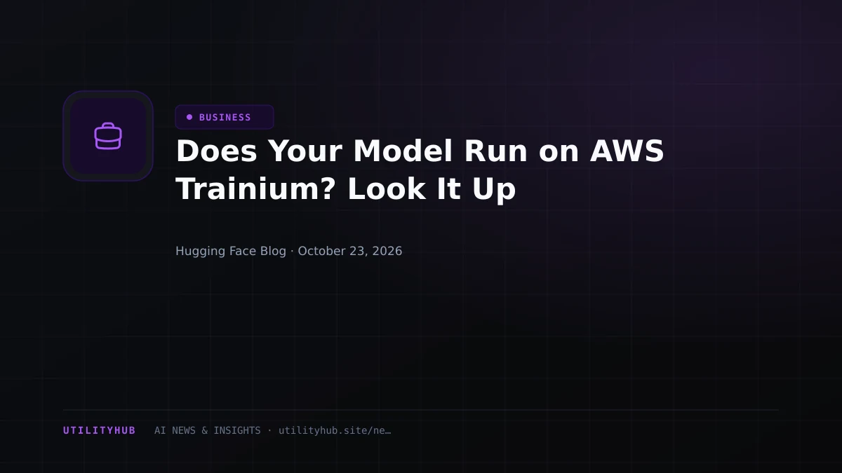 Visual reporting for Does Your Model Run on AWS Trainium? Look It Up