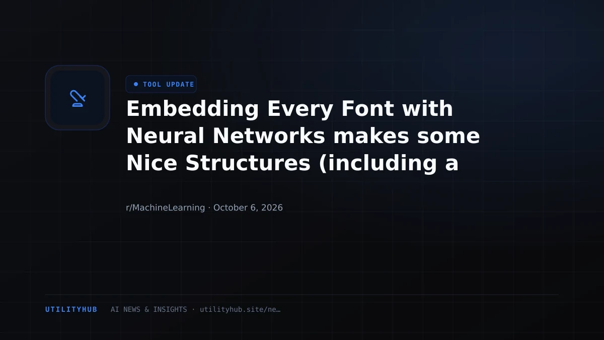 Visual reporting for Embedding Every Font with Neural Networks makes some Nice Structures (including a flower)