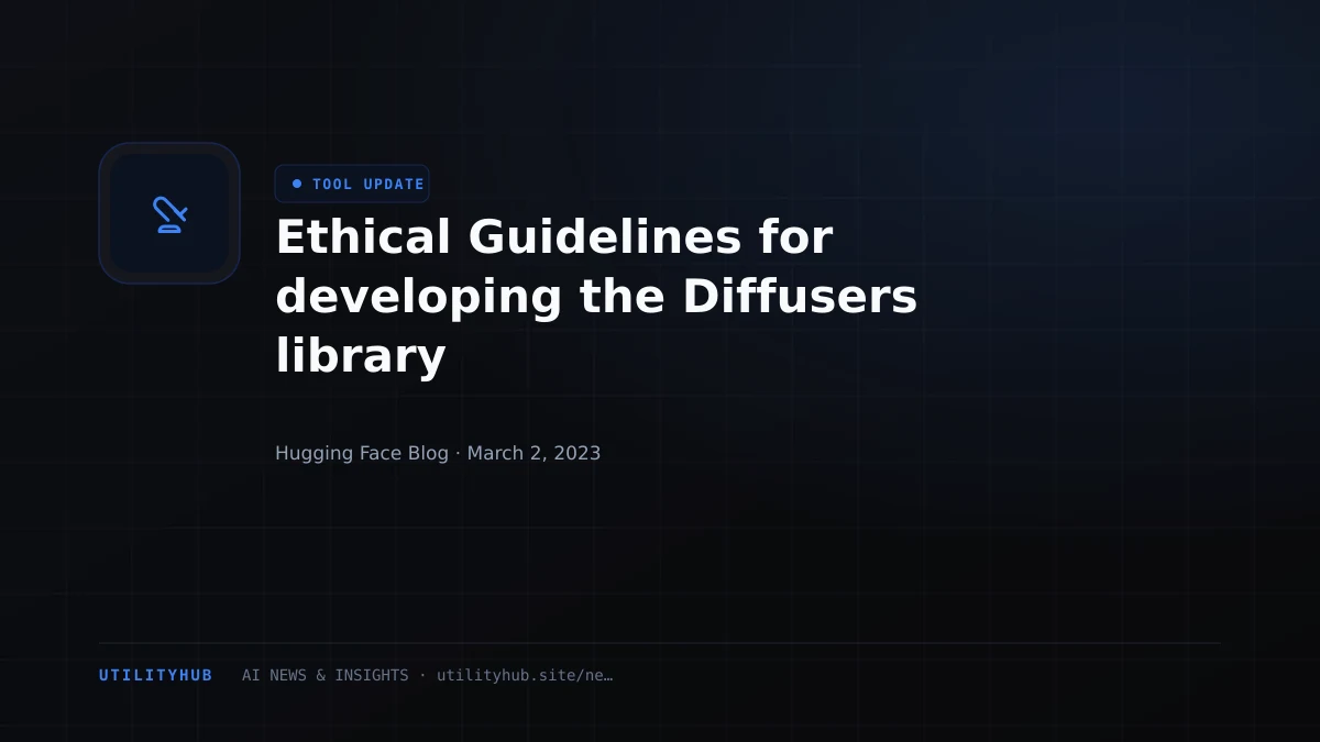 Visual reporting for Ethical Guidelines for developing the Diffusers library