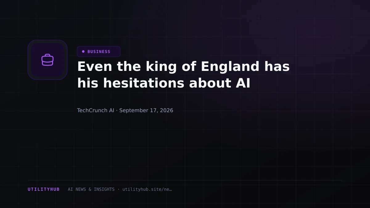 Visual for Even the king of England has his hesitations about AI