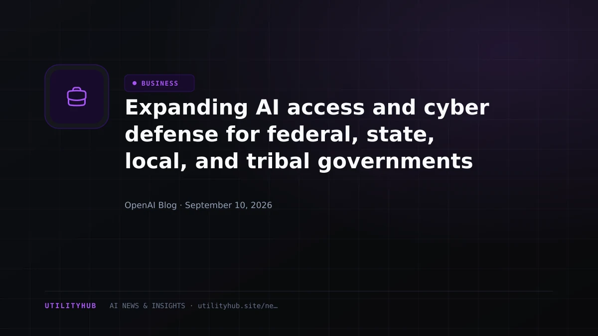 Visual for Expanding AI access and cyber defense for federal, state, local, and tribal governments