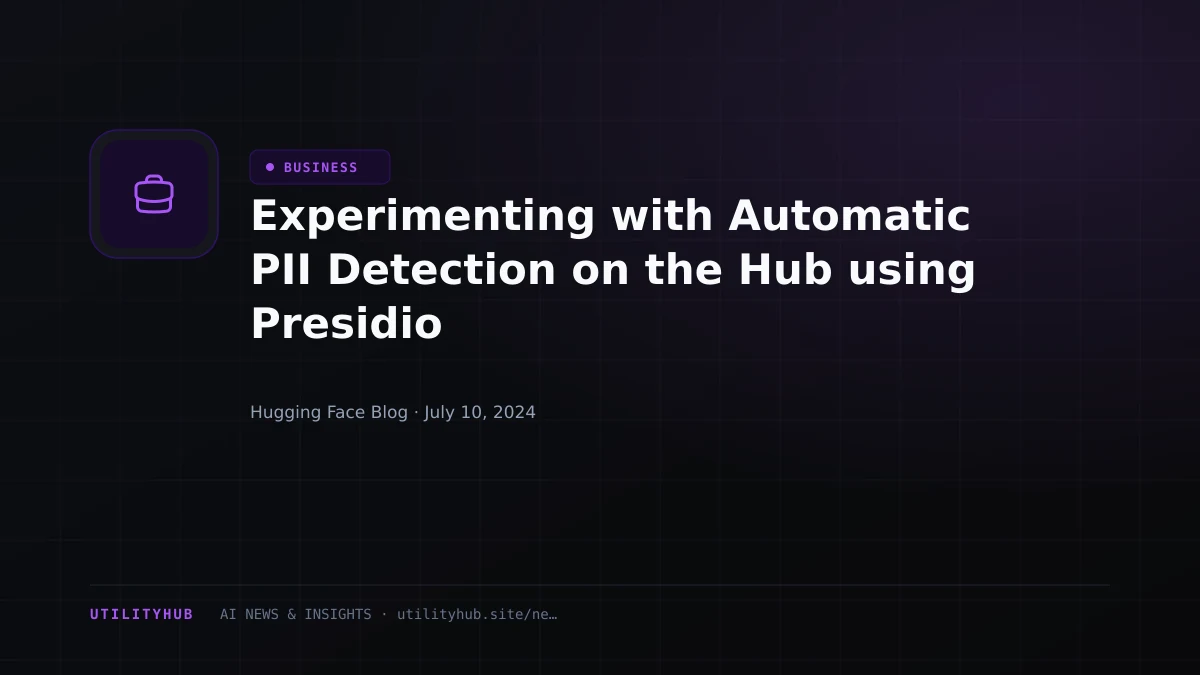 Visual reporting for Experimenting with Automatic PII Detection on the Hub using Presidio