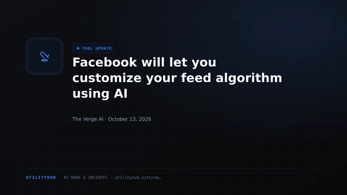 Facebook will let you customize your feed algorithm using AI