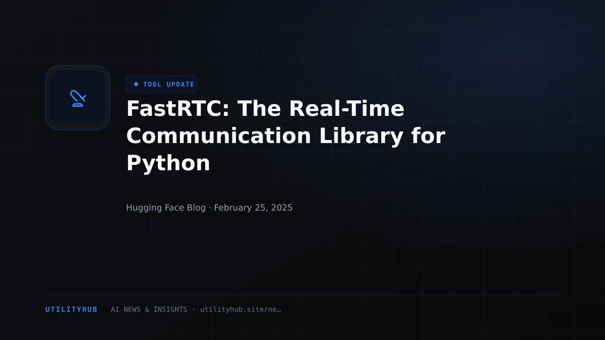 Visual reporting for FastRTC: The Real-Time Communication Library for Python