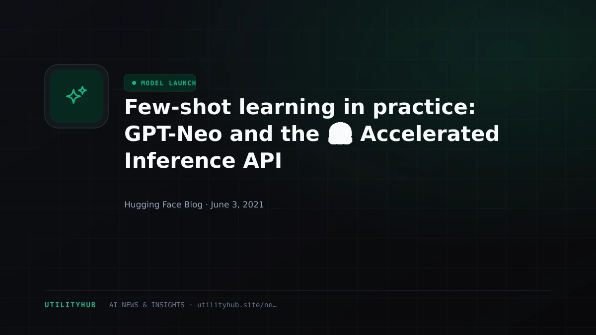Visual reporting for Few-shot learning in practice: GPT-Neo and the 🤗 Accelerated Inference API