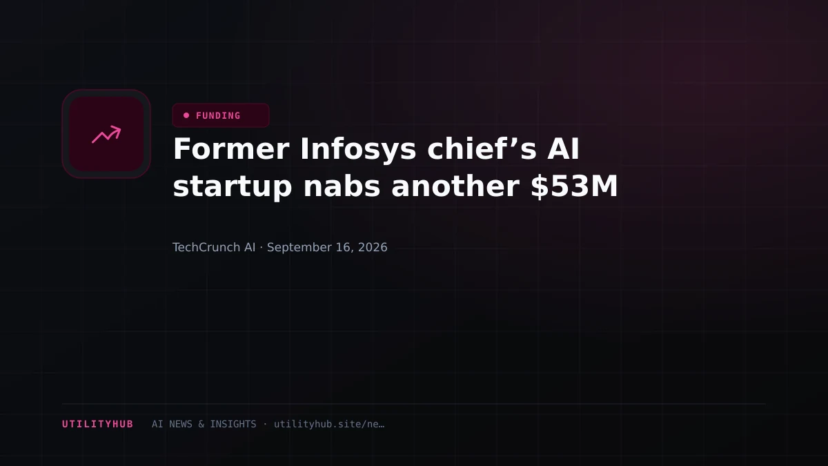 Visual for Former Infosys chief’s AI startup nabs another $53M
