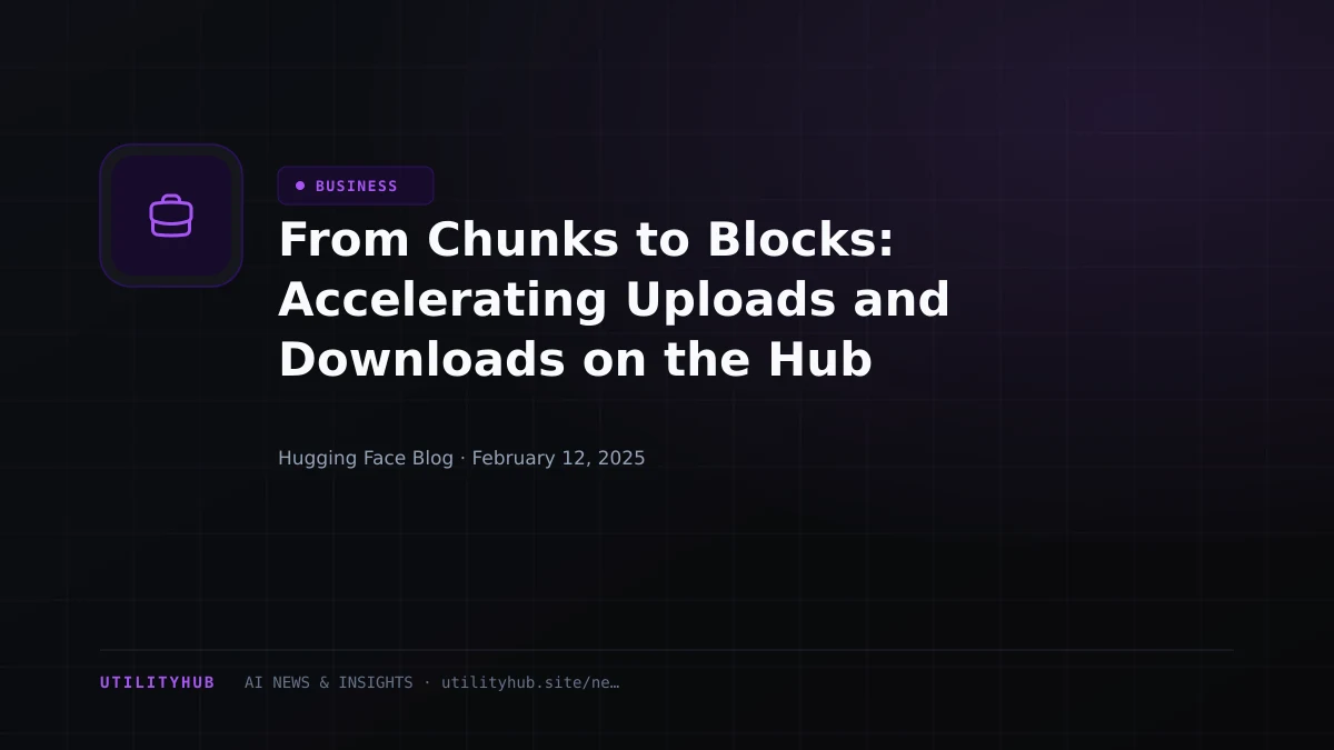 Visual reporting for From Chunks to Blocks: Accelerating Uploads and Downloads on the Hub