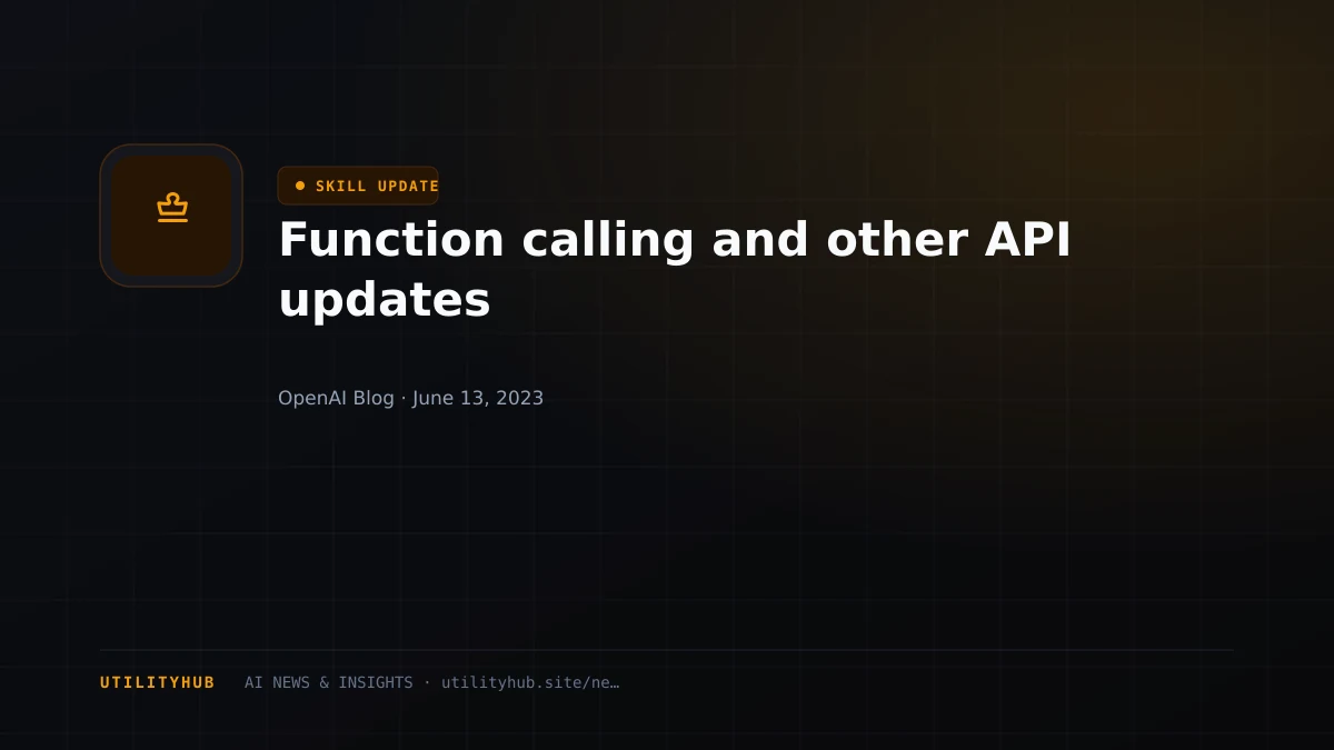 Visual reporting for Function calling and other API updates