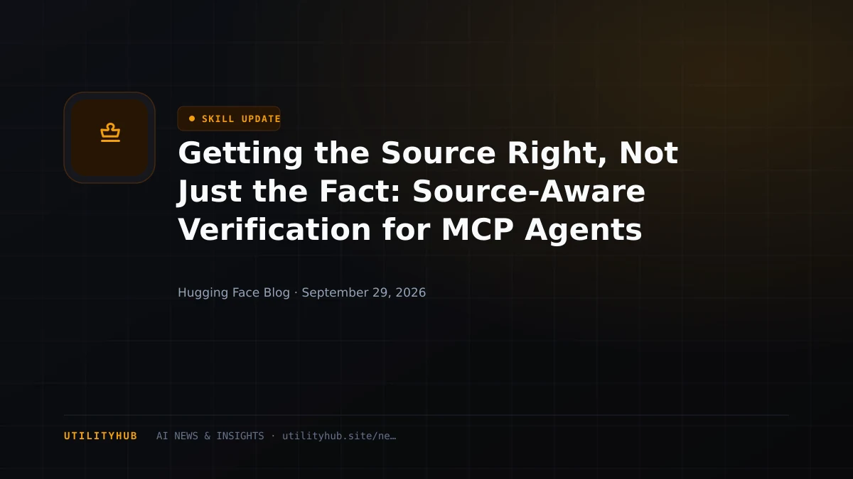 Visual reporting for Getting the Source Right, Not Just the Fact: Source-Aware Verification for MCP Agents