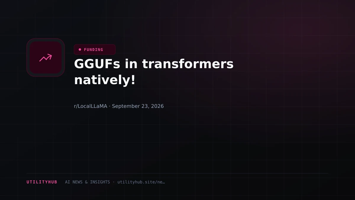 Visual for GGUFs in transformers natively!