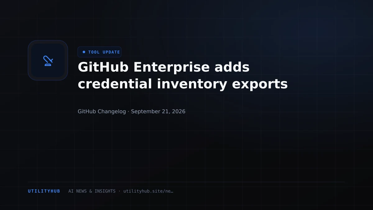 Visual for GitHub Enterprise adds credential inventory exports
