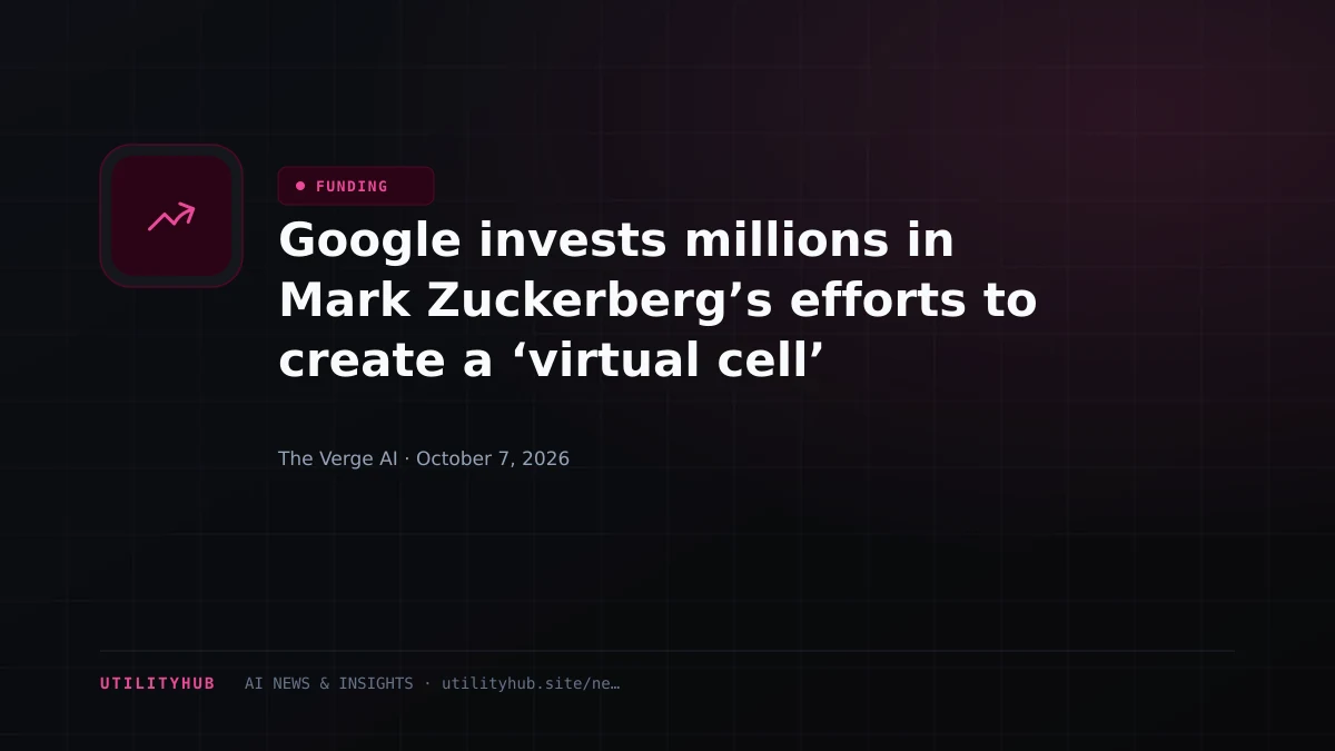 Visual reporting for Google invests millions in Mark Zuckerberg’s efforts to create a ‘virtual cell’